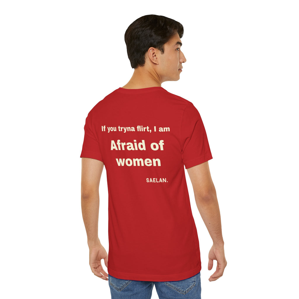 Afraid of Women graphic tee