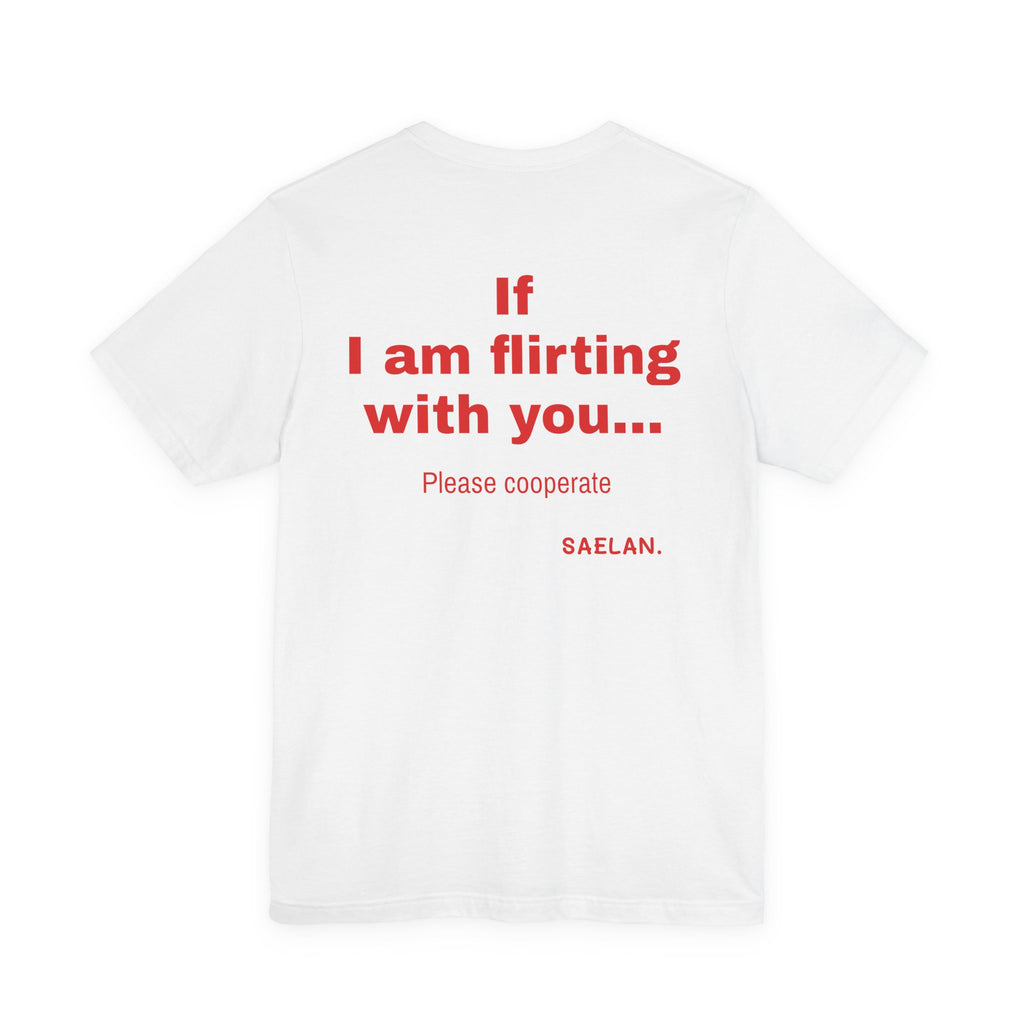 Flirting Short Sleeve Tee