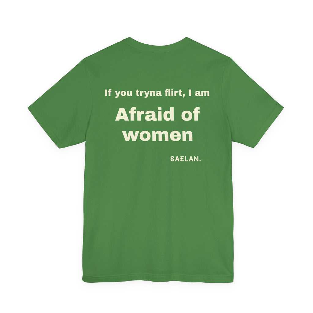 Afraid of Women graphic tee
