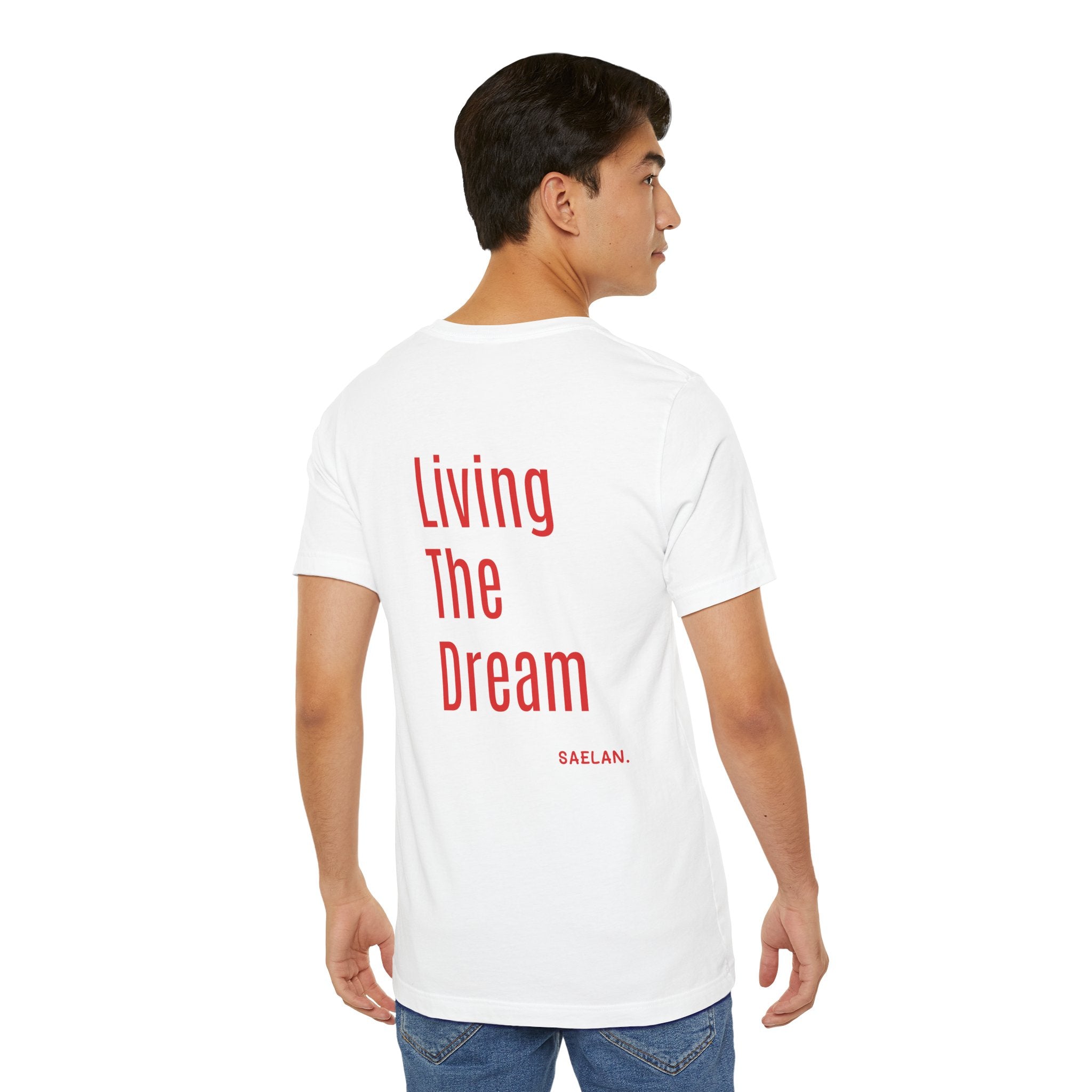 Living the dream Short Sleeve Tee