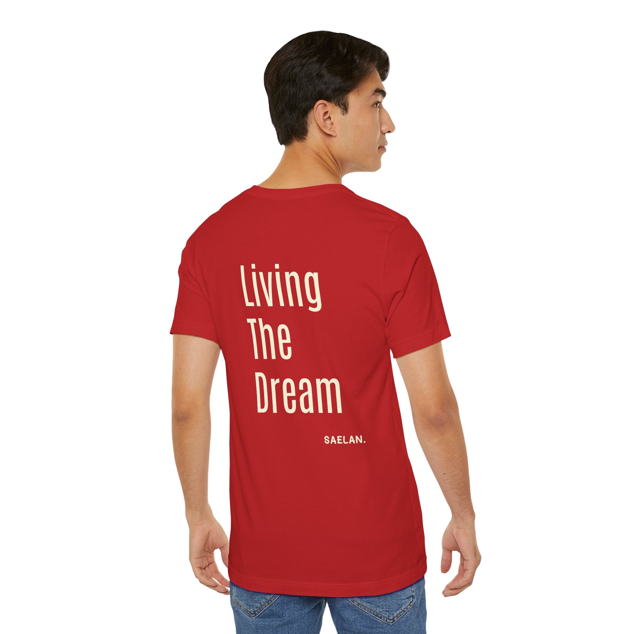 Living the dream Short Sleeve Tee