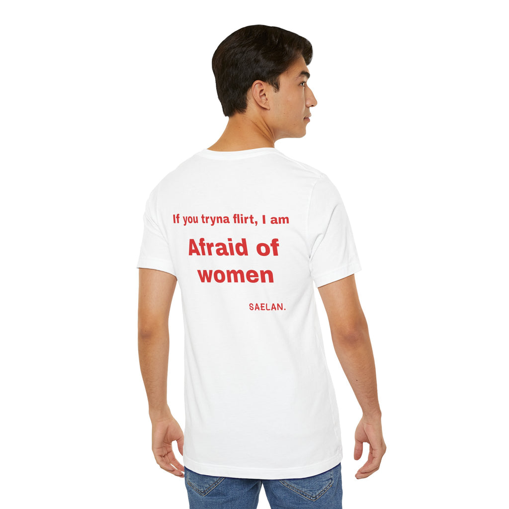 Afraid of Women graphic tee