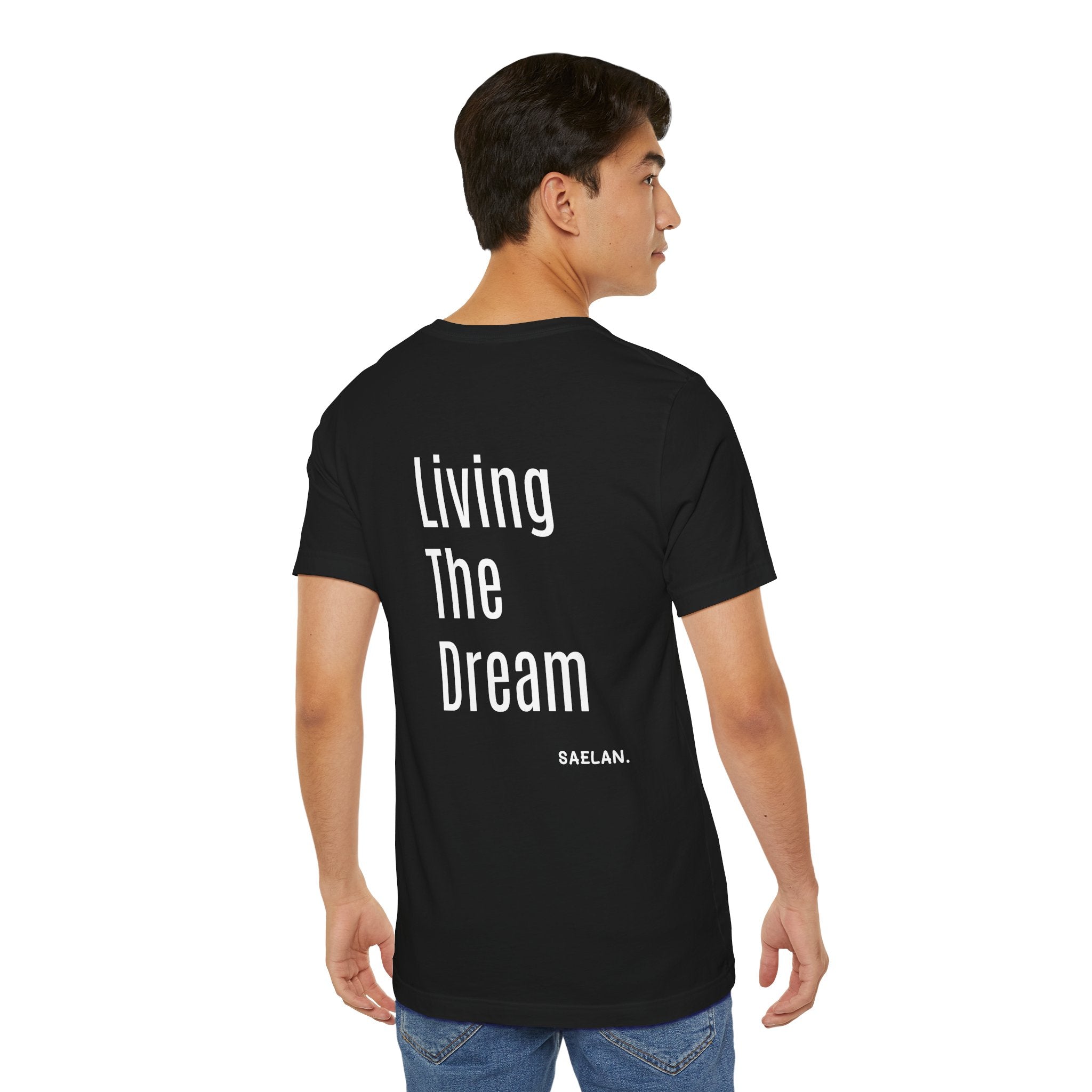 Living the dream Short Sleeve Tee